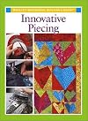 Innovative Piecing