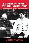 Leaders of Russia and the Soviet Union: From the Romanov Dynasty to Vladimir Putin