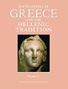 Encyclopedia of Greece and the Hellenic Tradition