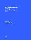 Encyclopedia of Life Writing: Autobiographical and Biographical Forms