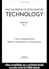 Encyclopedia of 20Th-Century Technology