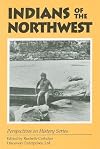 Indians of the Northwest