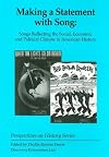 Making a statement with song : songs reflecting the social, economic, and political climate in American history