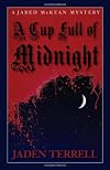A Cup Full of Midnight