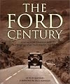 The Ford Century: Ford Motor Company and the Innovations that Shaped the World