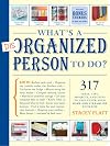 What's a Disorganized Person to Do?
