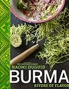 Burma: Rivers of Flavor