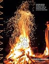 Mallmann on Fire: 100 Inspired Recipes to Grill Anytime, Anywhere