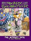 Scary Godmother: The Mystery Date