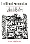 Traditional Papercutting: The Art of Scherenschnitte