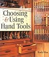 Choosing & Using Hand Tools