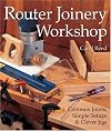 Router Joinery Workshop: Common Joints, Simple Setups & Clever Jigs