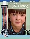 Epson Complete Guide to Digital Printing