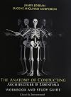 The Anatomy of Conducting: Architecture & Essentials