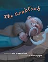 The Crabfish (First Steps in Music series)