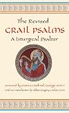 The Revised Grail Psalms - Singing Version: A Liturgical Psalter