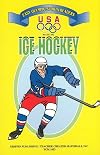Ice Hockey (Easy Olympic Sports Readers)