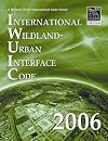 2006 International Wildland Urban Interface Code