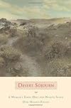 Desert Sojourn: A Woman's Forty Days and Nights Alone (Adventura Books)