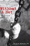 Without a net : the female experience of growing up working class