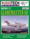 Boeing C-17 Globemaster III - WarbirdTech Volume 30 (WarbirdTech)