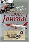 Corky Meyer's Flight Journal