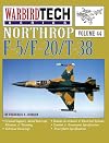 Northrop F-5/F-20/T-38 - Warbird Tech Vol. 44