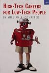 High-Tech Careers for Low-Tech People