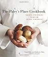 The Paley's Place Cookbook: Recipes and Stories from the Pacific Northwest