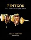 Pintxos: small plates in the Basque tradition
