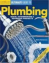 Plumbing: Basic, Intermediate & Advanced Projects