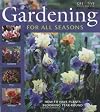 Gardening for All Seasons