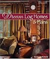 Dream Log Homes & Plans