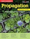 Home Gardener's Propagation: Raising new plants for the home and garden (Home Gardener's Specialist Guide)