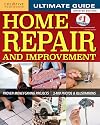 Creative Homeowner : Ultimate Guide to : Home Repair and Improvement : 2016