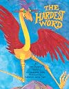 The Hardest Word: A Yom Kippur Story