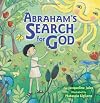Abraham's Search for God (Bible Series)