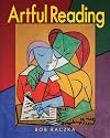 Artful Reading (Bob Raczka's Art Adventures)