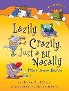 Lazily, Crazily, Just a Bit Nasally