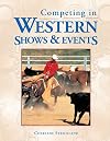 Competing in Western Shows & Events