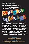 Mystery Midrash: An Anthology of Jewish Mystery and Detective Fiction