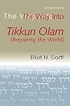 The Way Into Tikkun Olam (Repairing the World)