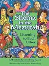 The Shema in the Mezuzah: Listening to Each Other