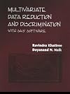 Multivariate Data Reduction and Discrimination with SAS Software