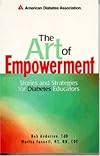 The Art of Empowerment : Stories and Strategies for Diabetes Educators
