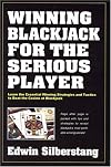 Winning Blackjack For The Serious Player