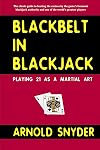 Blackbelt in Blackjack : Playing 21 as a Martial Art