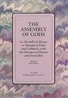 Assembly of Gods: Le Assemble De Dyeus, or Banquet of Gods and Goddesses