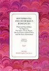 Sentimental And Humorous Romances: Floris And Blancheflour, Sir Degrevant, The Squire Of Low Degree, The Tounament Of Tottenham, And the Feast Of Tottenham