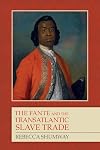 The Fante and the Transatlantic Slave Trade